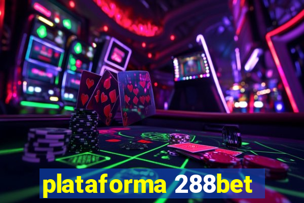 plataforma 288bet